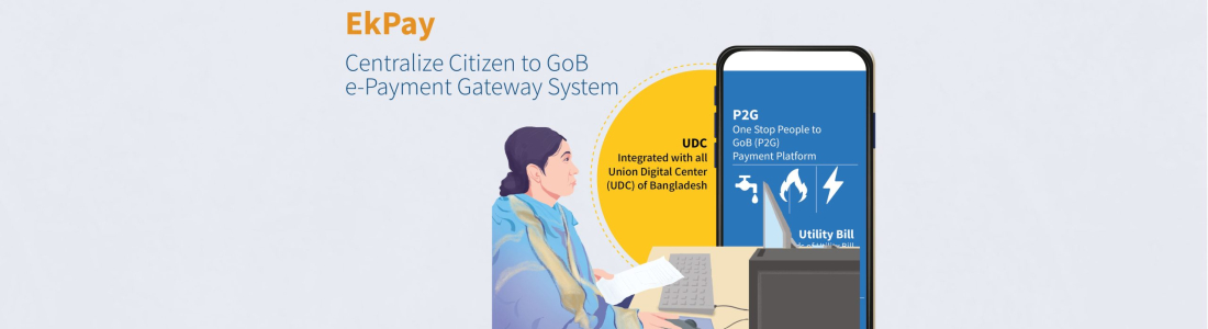 Centralize Citizen to GoB e-Payment Gateway System (ekPay)